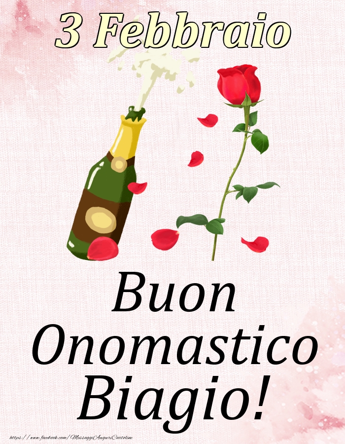 Buon Onomastico Biagio! - 3 Febbraio - Cartoline onomastico