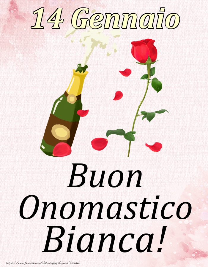 Buon Onomastico Bianca! - 14 Gennaio - Cartoline onomastico