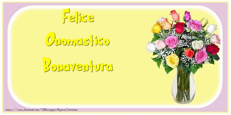 Felice Onomastico Bonaventura - Cartoline onomastico con mazzo di fiori