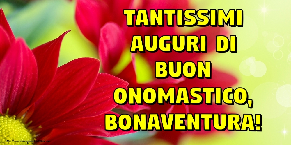 Tantissimi auguri di Buon Onomastico, Bonaventura! - Cartoline onomastico