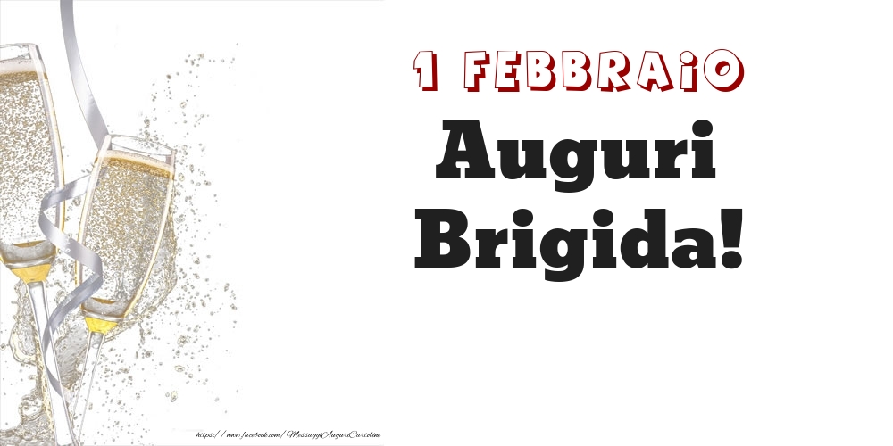 Auguri Brigida! 1 Febbraio - Cartoline onomastico