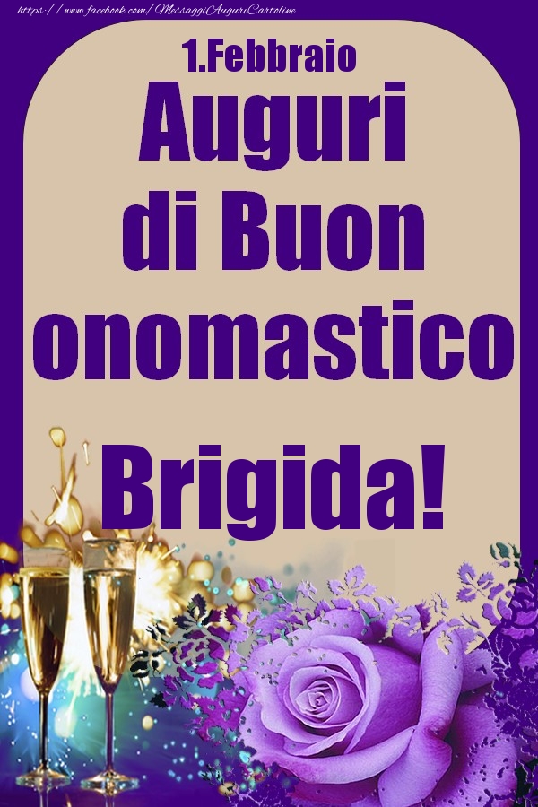 1.Febbraio - Auguri di Buon Onomastico  Brigida! - Cartoline onomastico