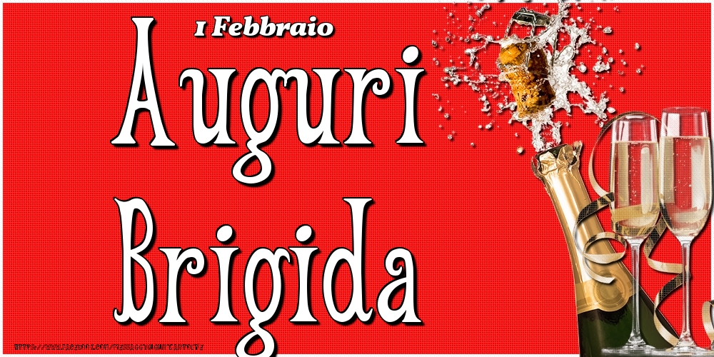 1 Febbraio - Auguri Brigida! - Cartoline onomastico