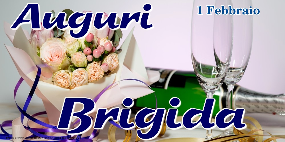 1 Febbraio - Auguri Brigida! - Cartoline onomastico