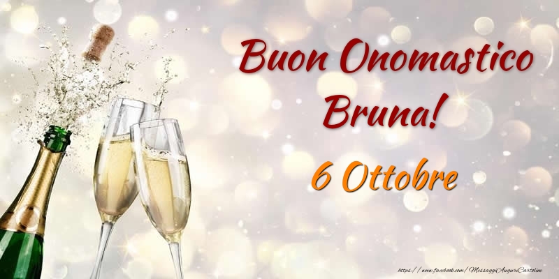 Buon Onomastico Bruna! 6 Ottobre - Cartoline onomastico