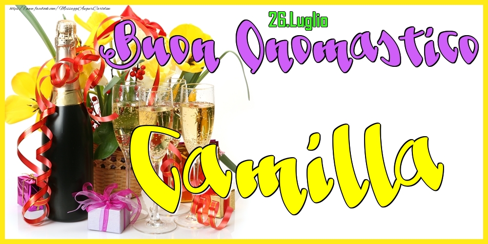 26.Luglio - Buon Onomastico Camilla! - Cartoline onomastico