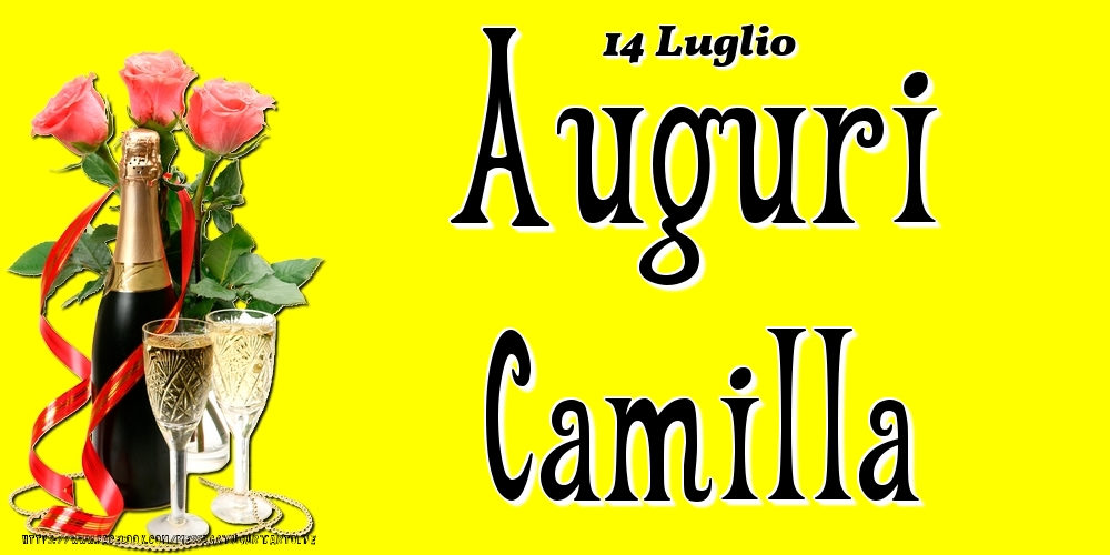 14 Luglio - Auguri Camilla! - Cartoline onomastico