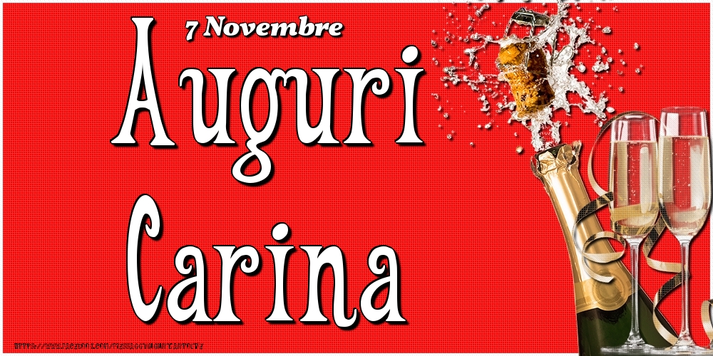 7 Novembre - Auguri Carina! - Cartoline onomastico