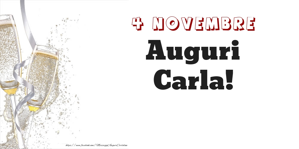 Auguri Carla! 4 Novembre - Cartoline onomastico