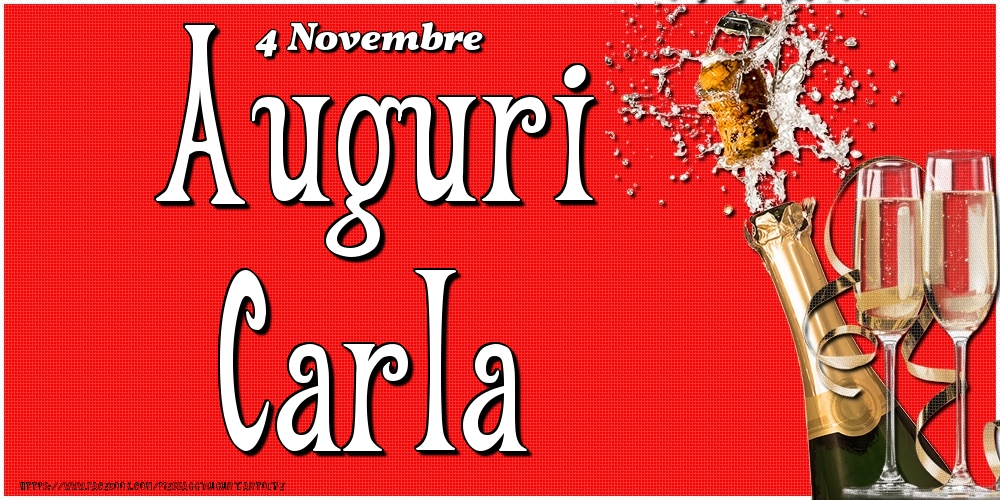 4 Novembre - Auguri Carla! - Cartoline onomastico