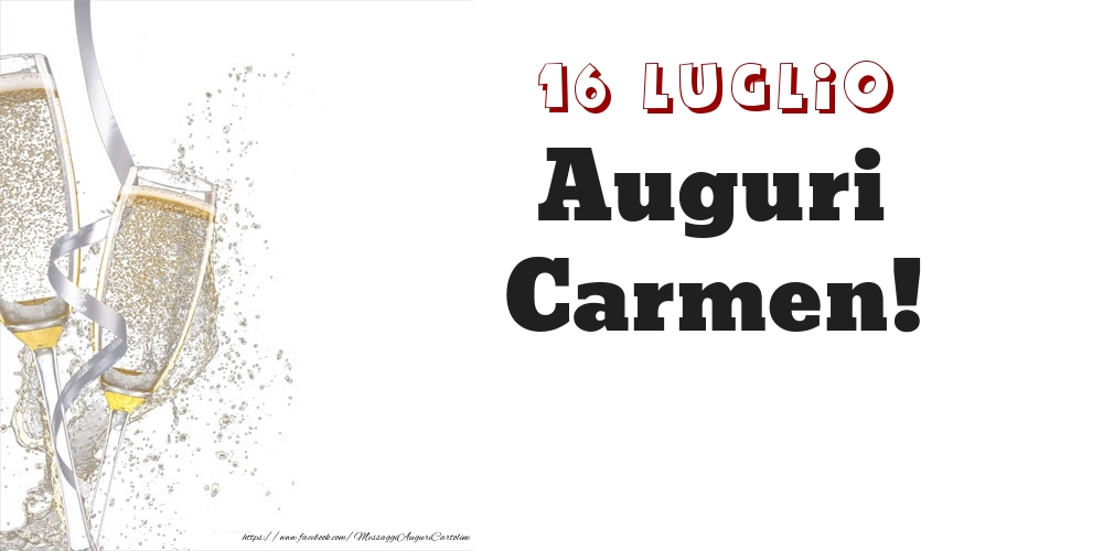 Auguri Carmen! 16 Luglio - Cartoline onomastico