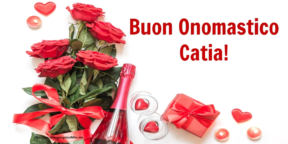 Buon Onomastico Catia! - Cartoline onomastico con fiori