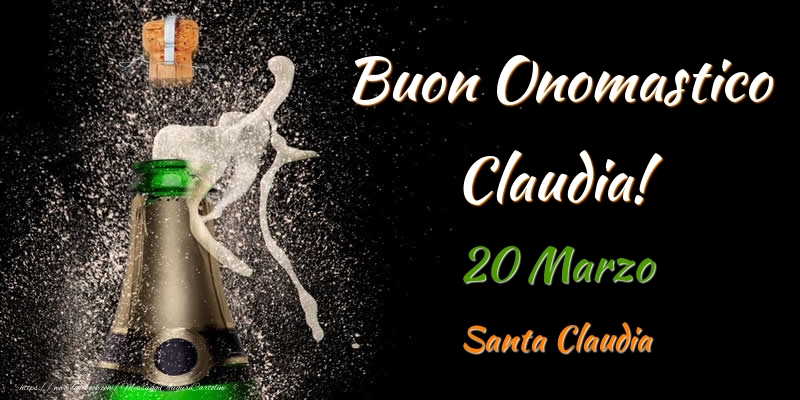 Buon Onomastico Claudia! 20 Marzo Santa Claudia - Cartoline onomastico