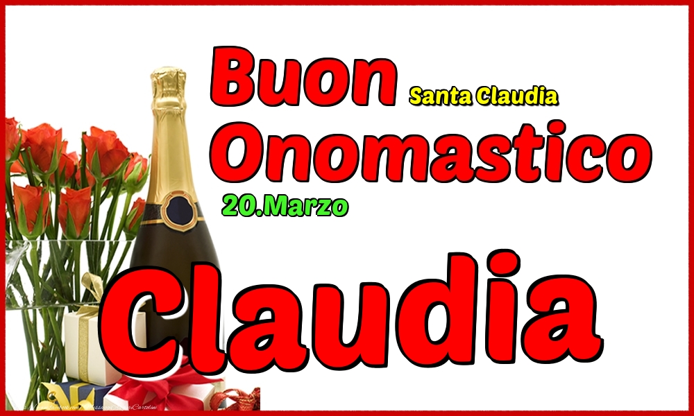 20.Marzo - Buon Onomastico Claudia! - Cartoline onomastico