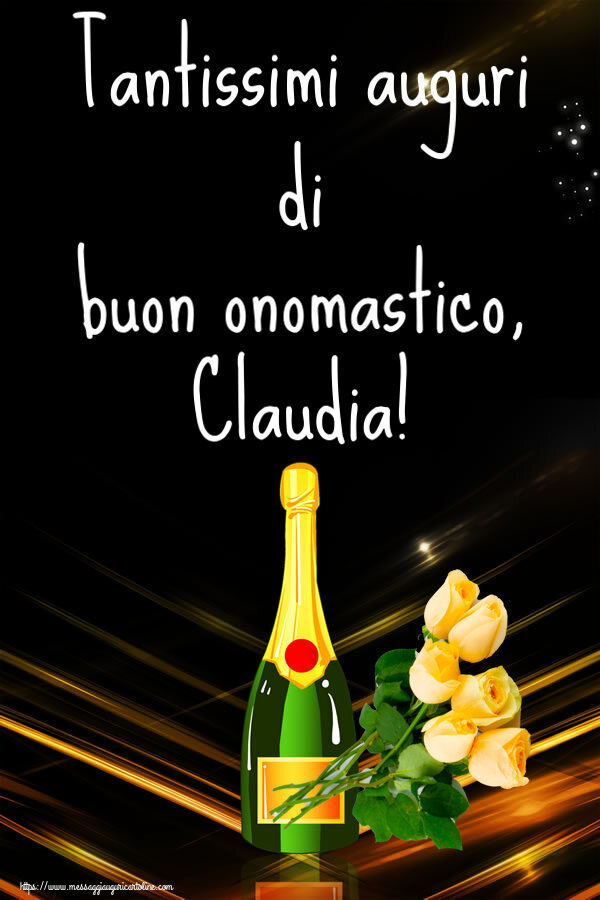 Tantissimi auguri di buon onomastico, Claudia! - Cartoline onomastico con fiori