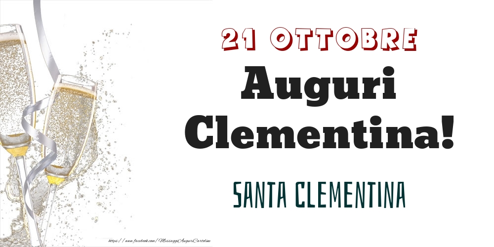 Santa Clementina Auguri Clementina! 21 Ottobre - Cartoline onomastico