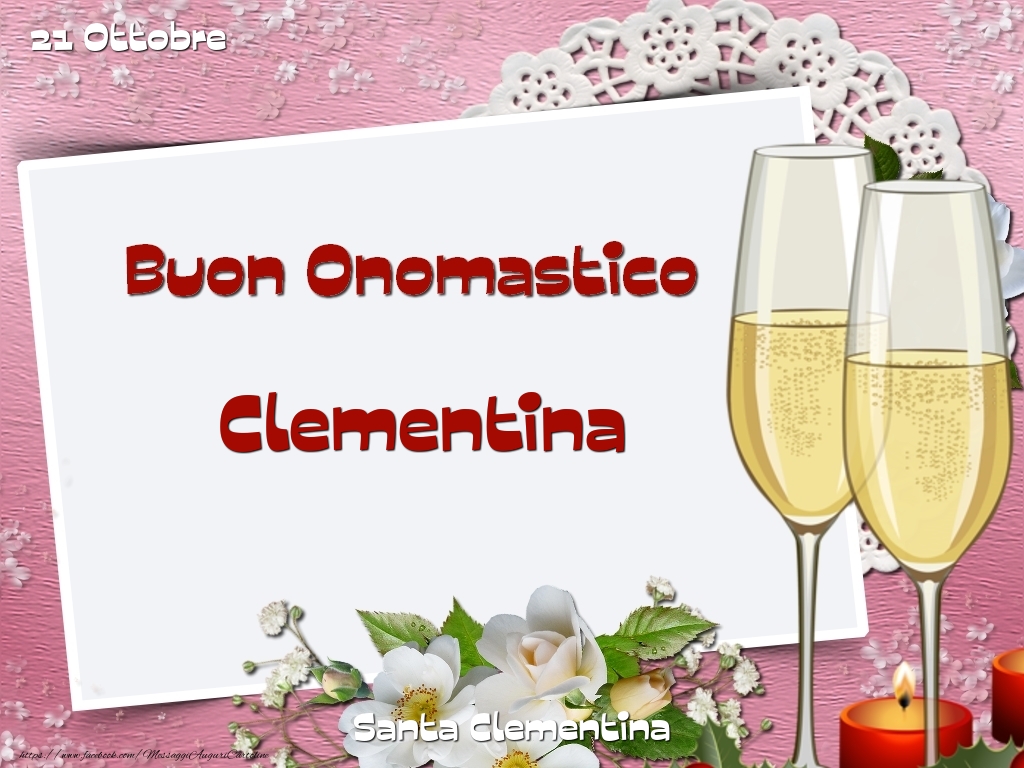 Santa Clementina Buon Onomastico, Clementina! 21 Ottobre - Cartoline onomastico