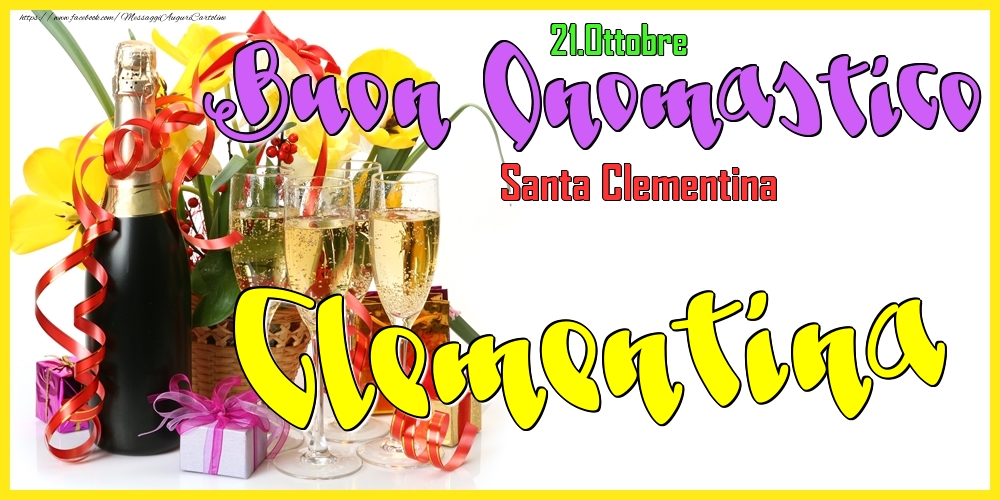 21.Ottobre - Buon Onomastico Clementina! - Cartoline onomastico