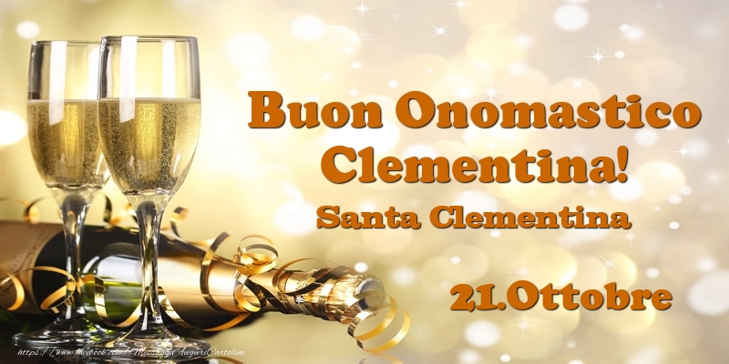 21.Ottobre Santa Clementina Buon Onomastico Clementina! - Cartoline onomastico