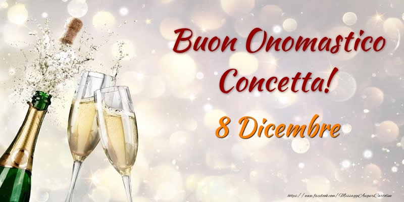 Buon Onomastico Concetta! 8 Dicembre - Cartoline onomastico