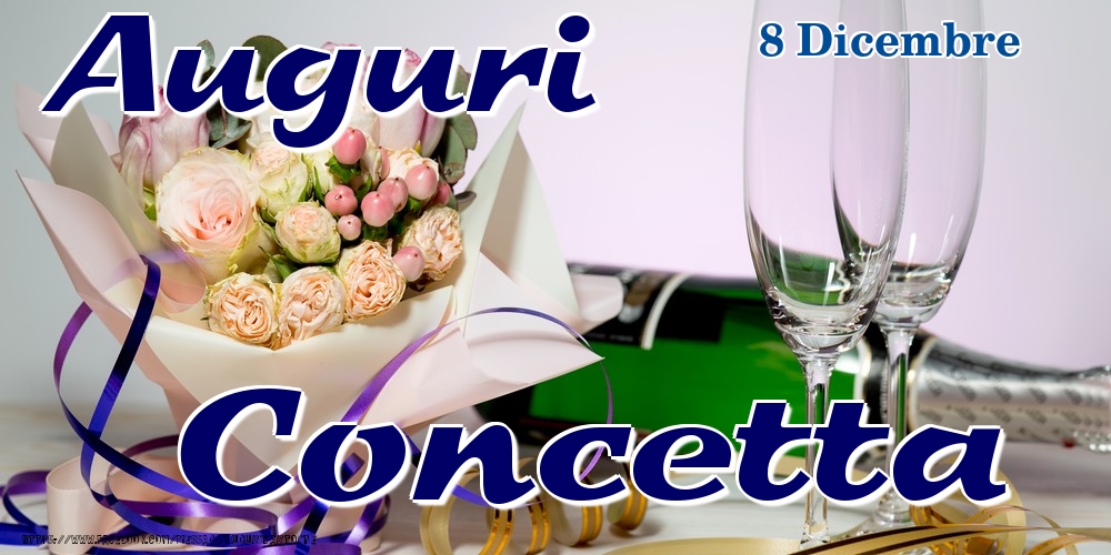 8 Dicembre - Auguri Concetta! - Cartoline onomastico