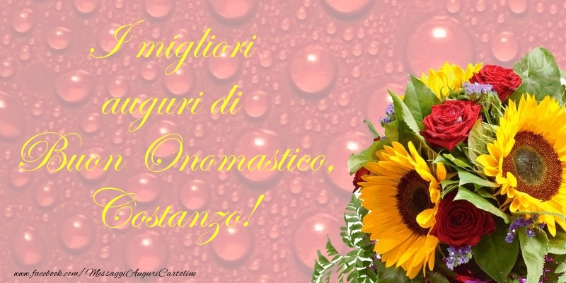 I migliori auguri di Buon Onomastico, Costanzo - Cartoline onomastico con fiori