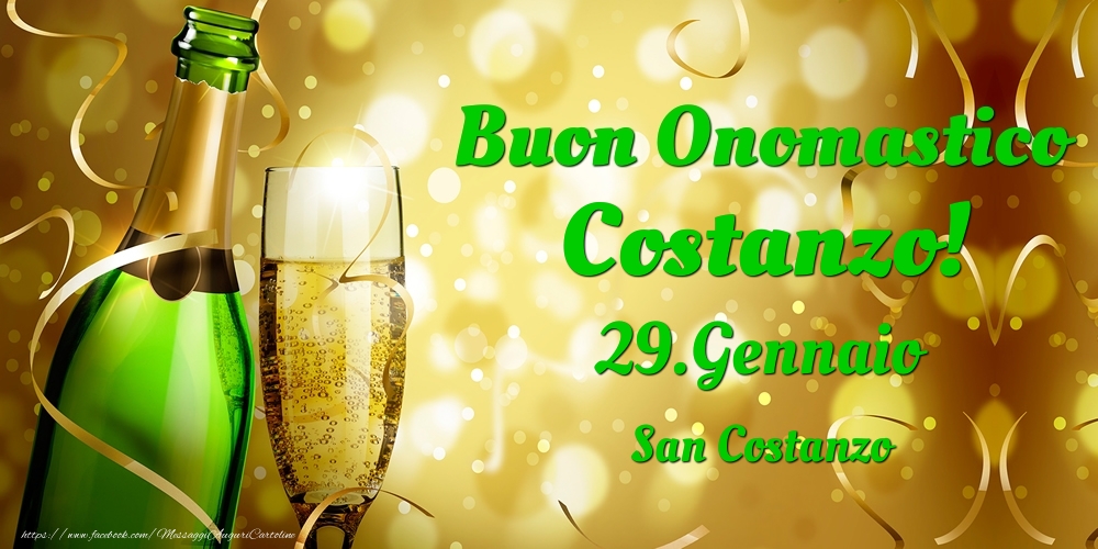 Buon Onomastico Costanzo! 29.Gennaio - San Costanzo - Cartoline onomastico