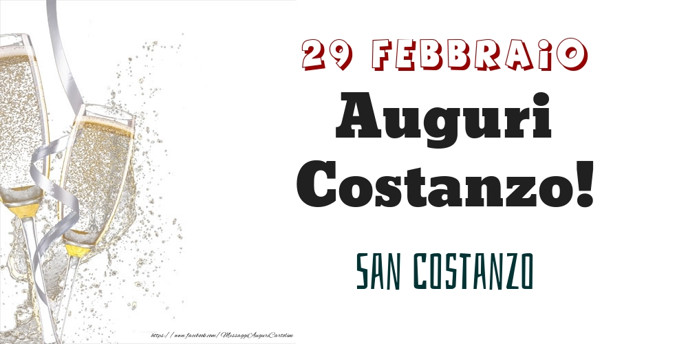 San Costanzo Auguri Costanzo! 29 Febbraio - Cartoline onomastico