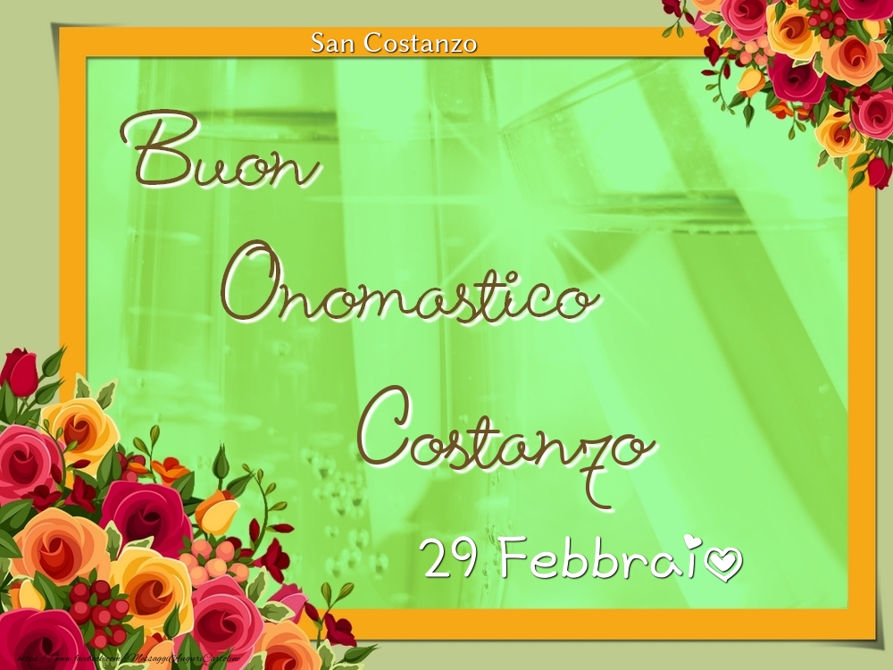 San Costanzo Buon Onomastico, Costanzo! 29 Febbraio - Cartoline onomastico