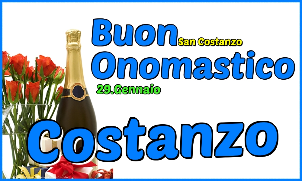 29.Gennaio - Buon Onomastico Costanzo! - Cartoline onomastico