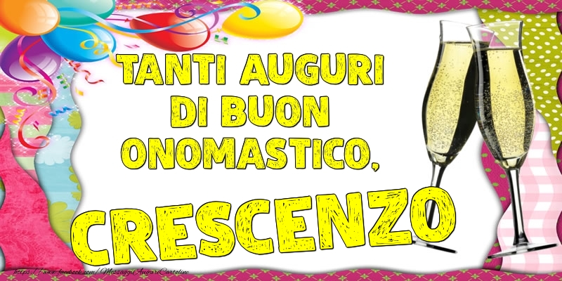 Tanti Auguri di Buon Onomastico, Crescenzo - Cartoline onomastico con palloncini