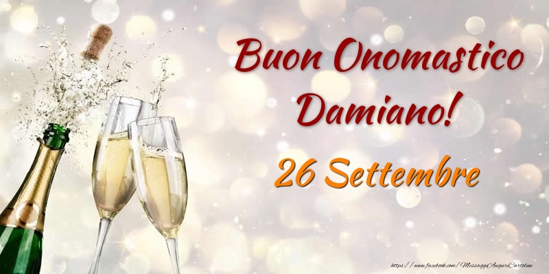 Buon Onomastico Damiano! 26 Settembre - Cartoline onomastico