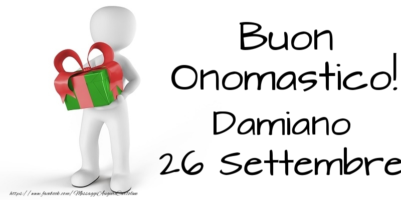 Buon Onomastico  Damiano! 26 Settembre - Cartoline onomastico