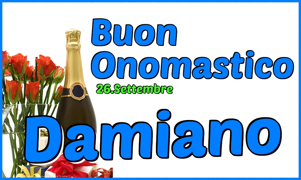 26.Settembre - Buon Onomastico Damiano! - Cartoline onomastico