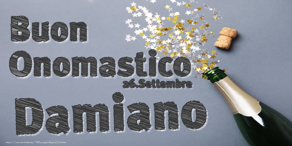 26.Settembre - Buon Onomastico Damiano! - Cartoline onomastico