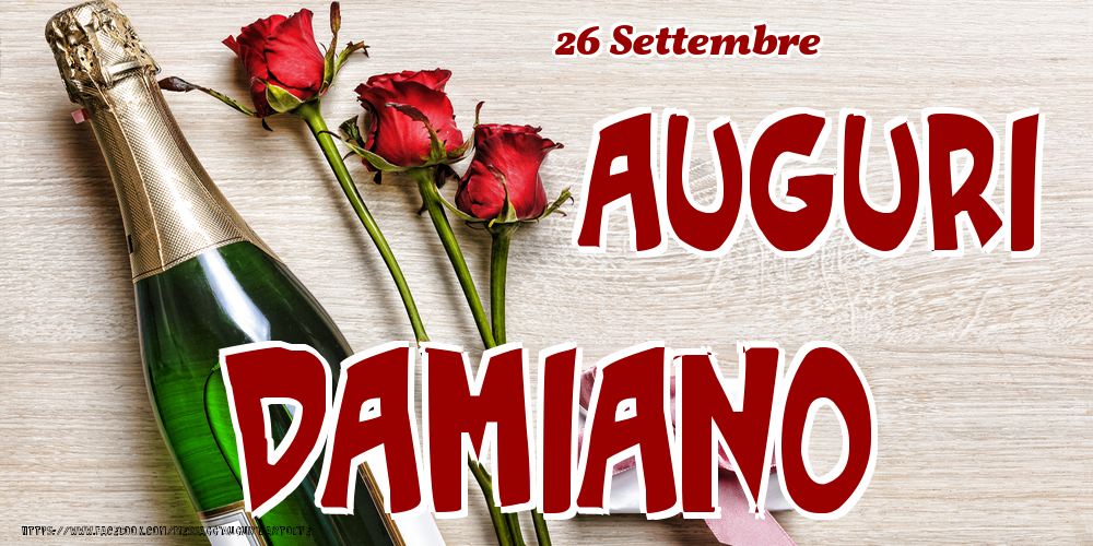 26 Settembre - Auguri Damiano! - Cartoline onomastico