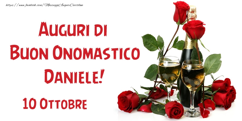 10 Ottobre Auguri di Buon Onomastico Daniele! - Cartoline onomastico