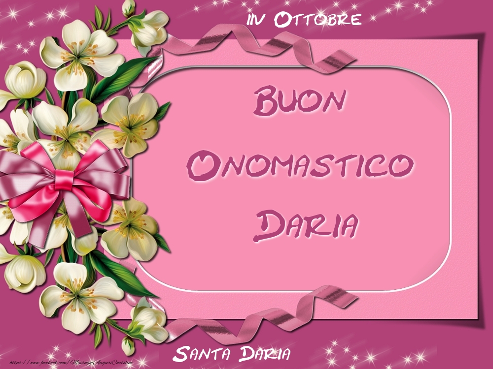 Santa Daria Buon Onomastico, Daria! 25 Ottobre - Cartoline onomastico