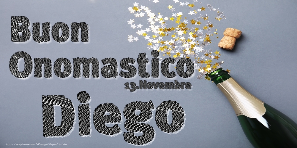 13.Novembre - Buon Onomastico Diego! - Cartoline onomastico