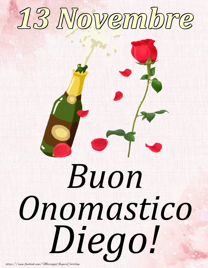 Buon Onomastico Diego! - 13 Novembre - Cartoline onomastico