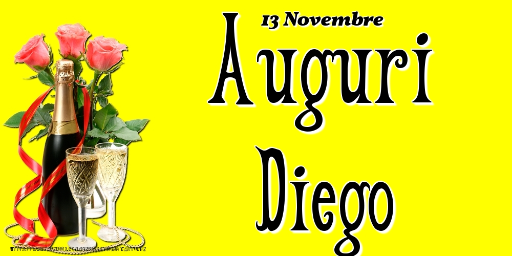 13 Novembre - Auguri Diego! - Cartoline onomastico