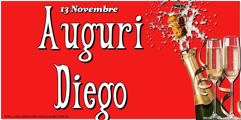 13 Novembre - Auguri Diego! - Cartoline onomastico