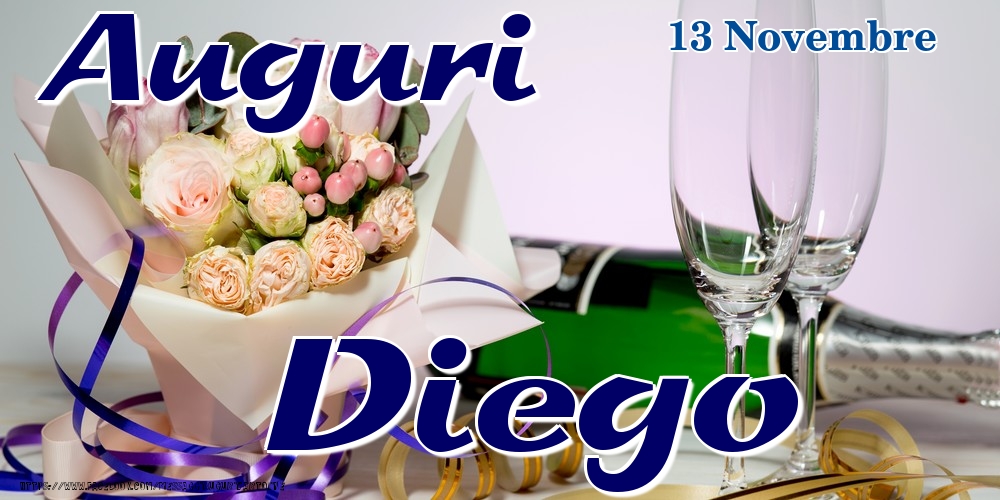 13 Novembre - Auguri Diego! - Cartoline onomastico