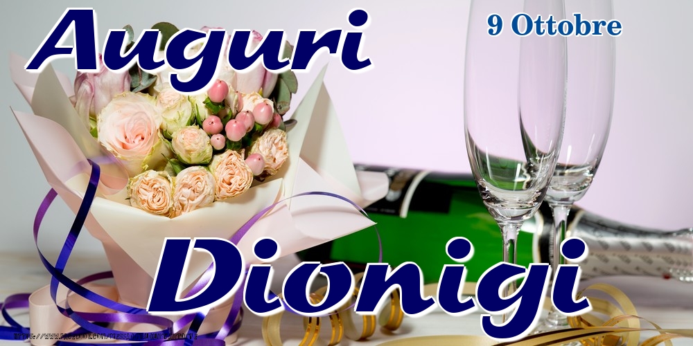 9 Ottobre - Auguri Dionigi! - Cartoline onomastico