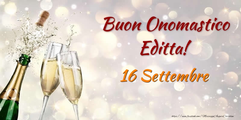 Buon Onomastico Editta! 16 Settembre - Cartoline onomastico