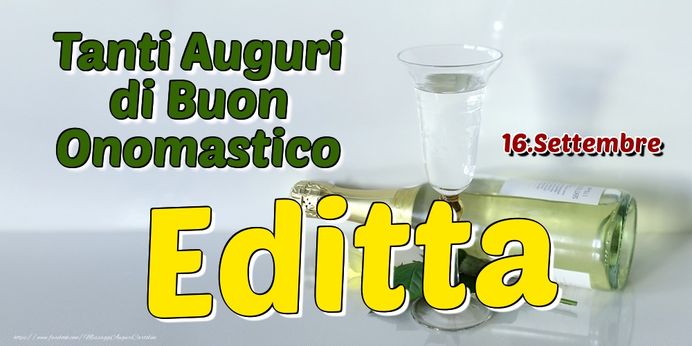 16.Settembre - Tanti Auguri di Buon Onomastico Editta - Cartoline onomastico