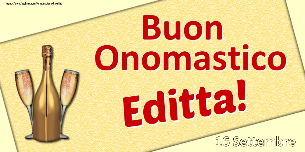 Buon Onomastico Editta! - 16 Settembre - Cartoline onomastico