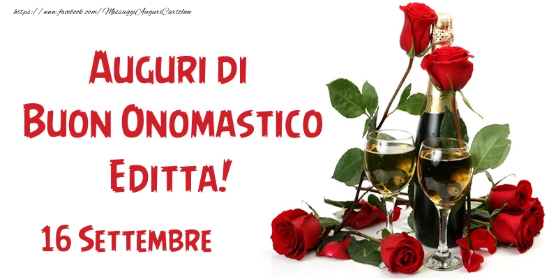 16 Settembre Auguri di Buon Onomastico Editta! - Cartoline onomastico