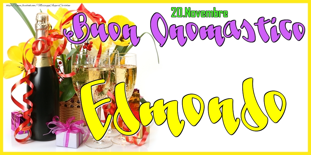 20.Novembre - Buon Onomastico Edmondo! - Cartoline onomastico