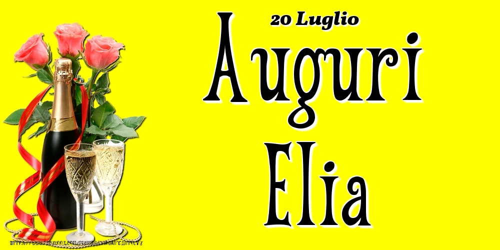 20 Luglio - Auguri Elia! - Cartoline onomastico